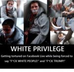 white-privilege-getting-tortured-on-facebook-live-while-being-forced-11869081.jpg