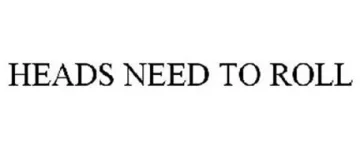 heads-need-to-roll-78807842.webp