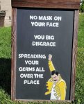 no-mask-on-your-face-you-big-disgrace-freddy-mercury-sign.jpg