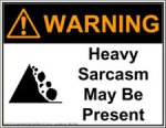 sarcasm warning.jpg