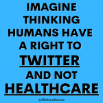right to twitter but NOT health care.png