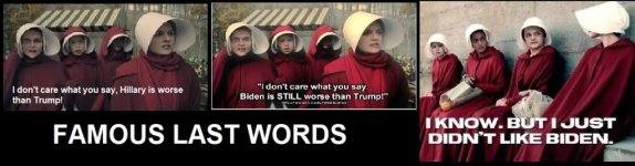 Famous last words Hillary Biden worse Trump.jpg