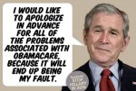bush's fault obamacare.jpg