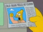 Old-Man-Yells-At-Cloud-the-simpsons-7414384-265-199.jpg