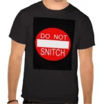 do_not_snitch_blk_tshirt-rabc13cd807d54c509195182256557294_va6lr_324.webp