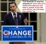 ObamaCare-That-Depends-on-What-the-Meaning-of_You-Can-Keep_is-0001bAa-600x570.jpg