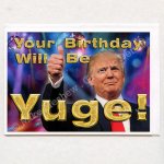 card_use_trump_yuge_bday-650-watermark.jpg