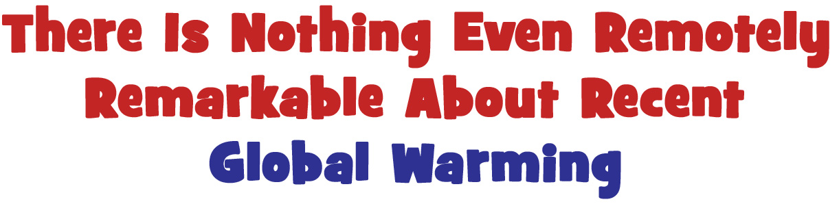 Nothing-Remotely-Remarkable-Global-Warming.jpg